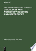 Guidelines for authority records and references /