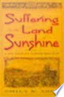 Suffering in the land of sunshine a Los Angeles illness narrative /