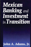 Mexican banking and investment in transition