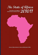 The state of Africa 2010/11 : parameters and legacies of governance and issue areas /