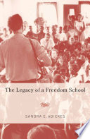 Legacy of a freedom school
