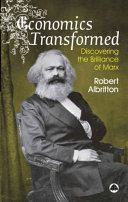 Economics transformed discovering the brilliance of Marx /