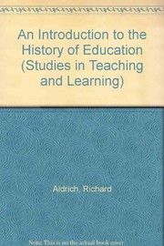 An introduction to the history of education : studies in teaching and learning /