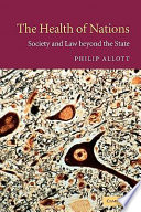 The health of nations society and law beyond the state /