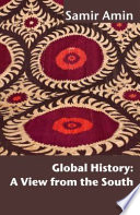 Global history a view from the South /