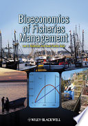 Bioeconomics of fisheries management