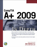 CompTIA A+ 2009 in depth