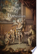 The birth of orientalism