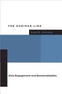 The dubious link civic engagement and democratization /
