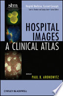 Hospital images a clinical atlas /