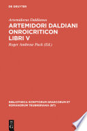 Artemidori Daldiani Onirocriticon libri v