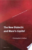 The new dialectic and Marx's Capital