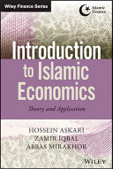 Introduction to Islamic economics : theory and application /