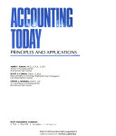 Accounting today : principles and applications /