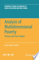 Analysis of multidimensional poverty theory and case studies /