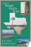 Along the Texas forts trail