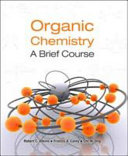 Organic chemistry : a brief course /