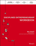 Disciplined entrepreneurship workbook /