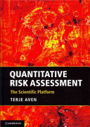 Quantitative risk assessment the scientific platform /