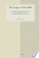 The legacy of the Kitab Sibawayhi's analytical methods within the context of the Arabic grammatical theory /