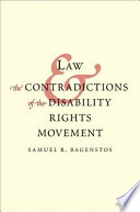 Law and the contradictions of the disability rights movement