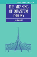 The meaning of quantum theory : a guide for students of chemistry ... /