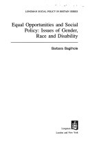 Equal opportunities and social policy : issues of gender, race and disability /