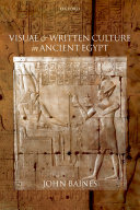Visual and written culture in ancient Egypt
