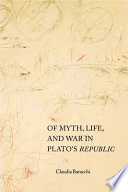 Of myth, life, and war in Plato's Republic