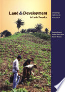 Land & development in Latin America openings for policy research /
