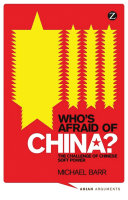 Who's afraid of China? the challenge of Chinese soft power /