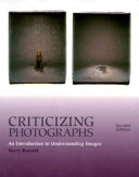 Criticizing photographs : an introduction to understanding images /
