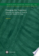 Changing the trajectory education and training for youth in Democratic Republic of Congo /