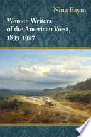 Women writers of the American West, 1833-1927