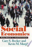 Social economics market behavior in a social environment /