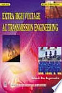 Extra high voltage AC transmission engineering