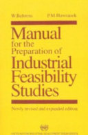 Manual for the preparation of industrial feasibility studies /