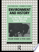 Environment and history the taming of nature in the USA and South Africa /
