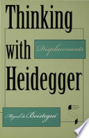 Thinking with Heidegger displacements /