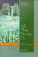 All That Divides Us Poems /