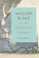 William Blake in the desolate market /