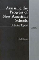 Assessing the progress of New American Schools a status report /