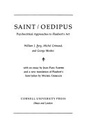 Saint/Oedipus : psychocritical approaches to Flaubert's art /