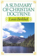 A summary of Christian doctrine /