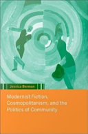 Modernist fiction, cosmopolitanism and the politics of community
