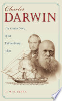 Charles Darwin the concise story of an extraordinary man /