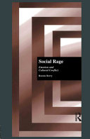 Social rage emotion and cultural conflict /