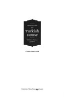 Imagining the Turkish house collective visions of home /