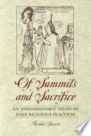 Of summits and sacrifice an ethnohistoric study of Inka religious practices /