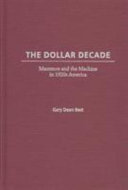 The dollar decade mammon and the machine in 1920s America /